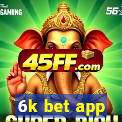 6k bet app